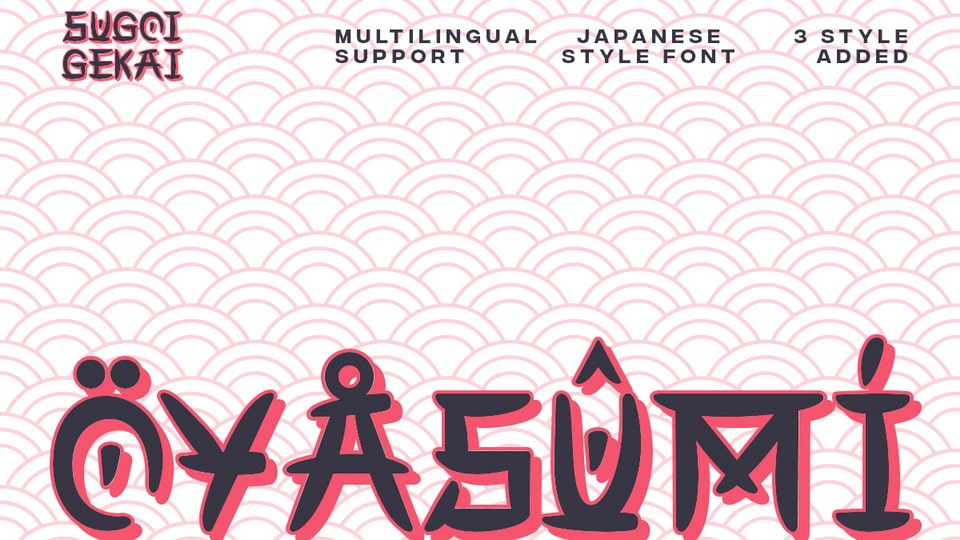 Sugoi Gekai Font