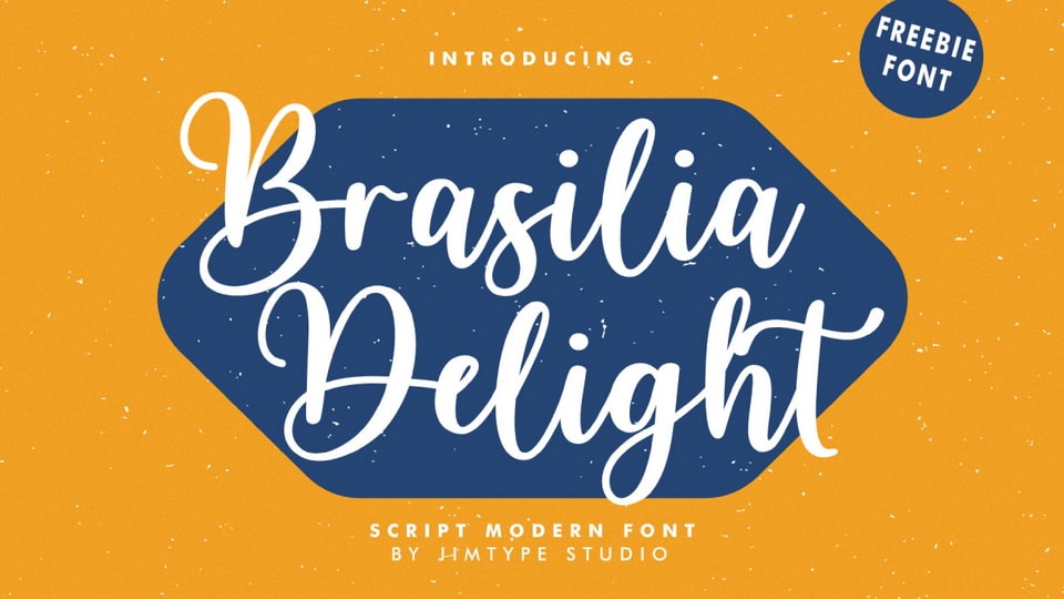 Brasilia Delight Font