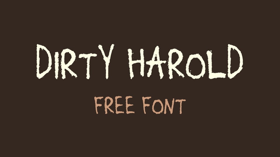 Dirty Harold Font