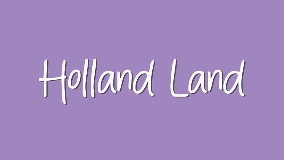 Holland Land Font