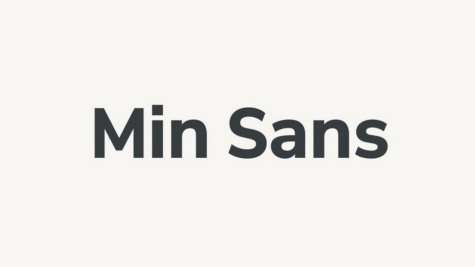 Min Sans Typeface