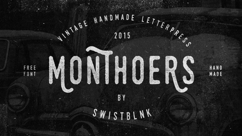 Monthoers Font