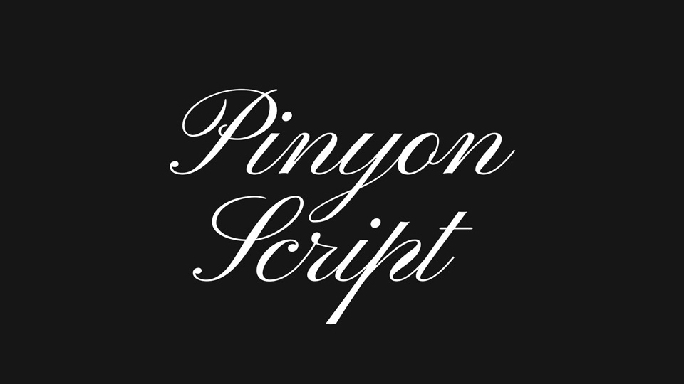 Pinyon Script Font