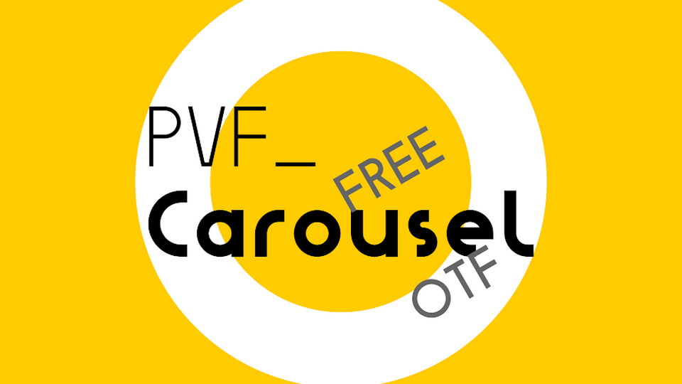 PVF Carousel Typeface