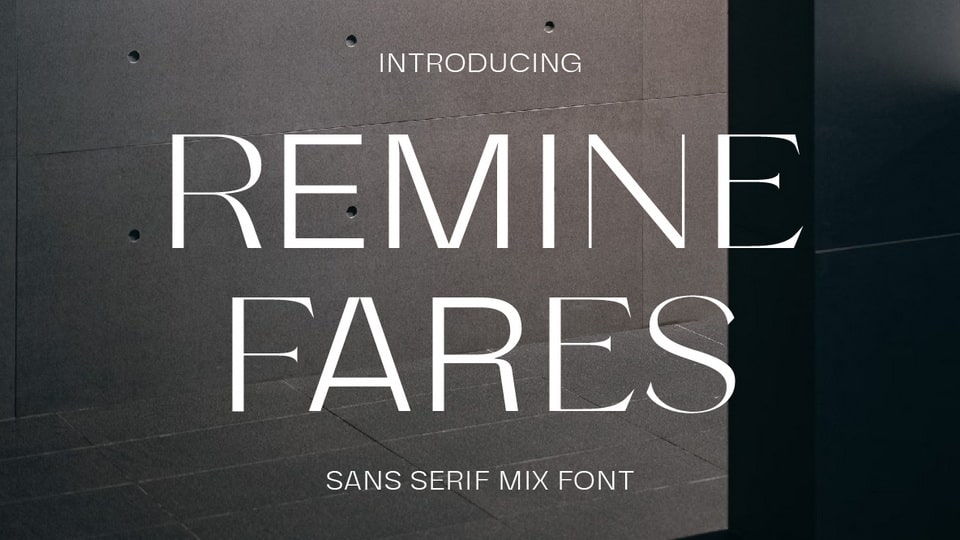 Remine Fares Display Font