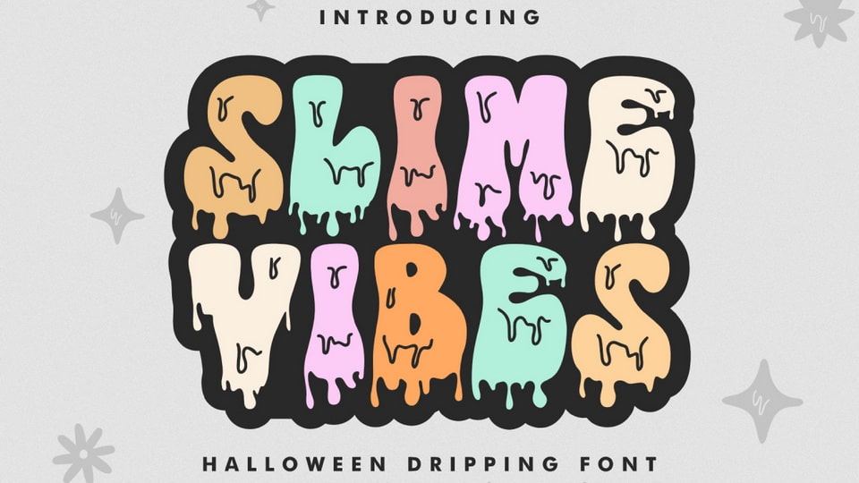 Slime Vibes Font
