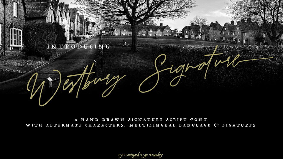 Westbury Signature Font