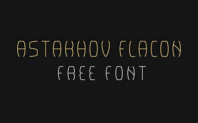 Astakhov Flacon Font (1)