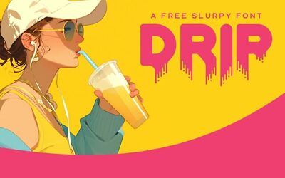 Drip Font