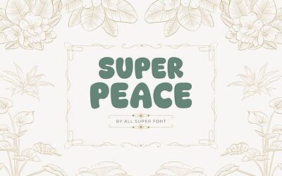 Super Peace Font