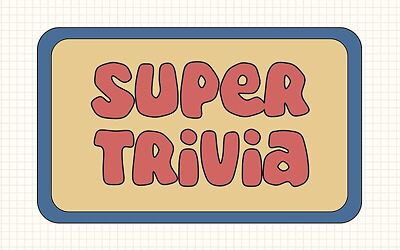 Super Trivia Font