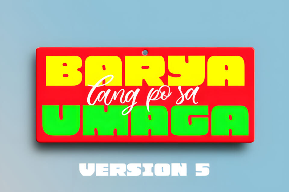 Barya Lang Po Sa Umaga V5 Font