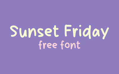 Sunset Friday Font