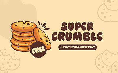 Super Crumble Font