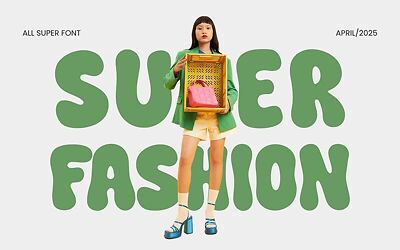 Super Fashion Font