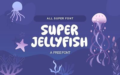 Super Jellyfish Font
