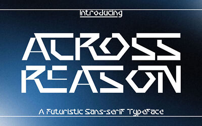 Across Reason Font