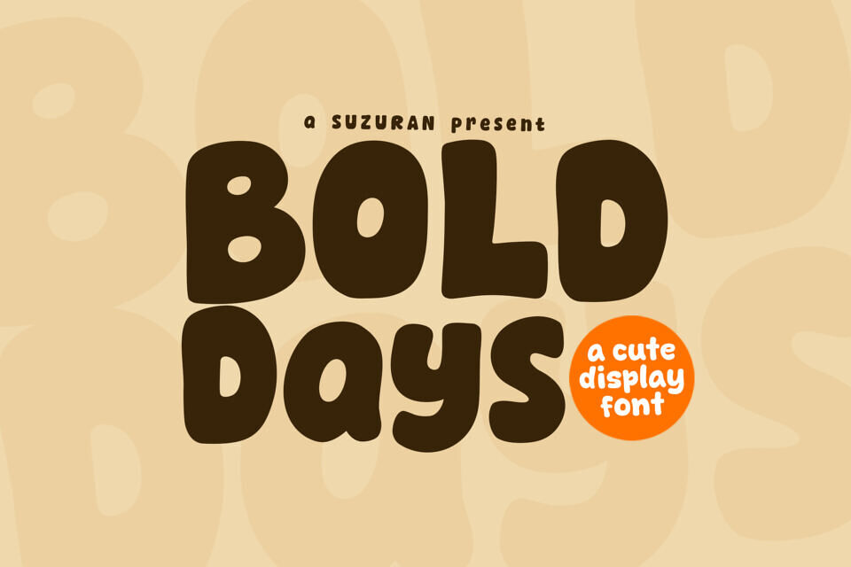 Bold Days Font