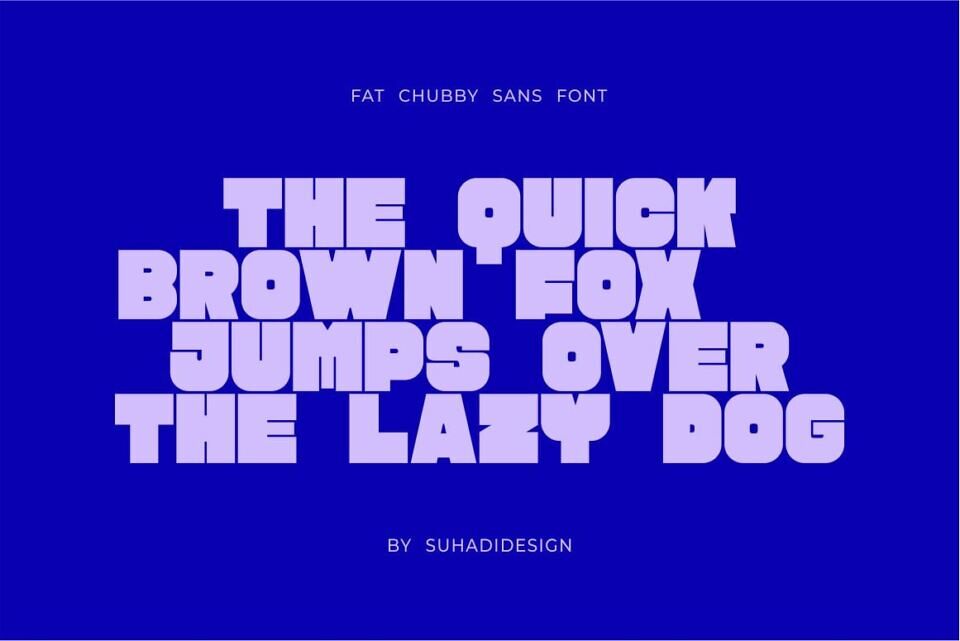Fat Chubby Sans Font