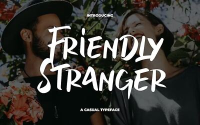 Friendly Stranger Font