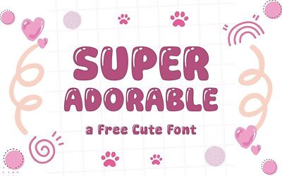 Super Adorable Font
