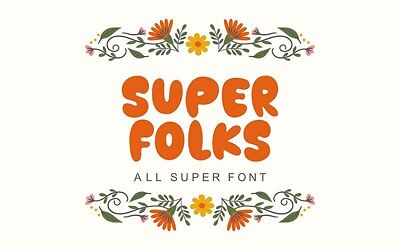 Super Folks Font