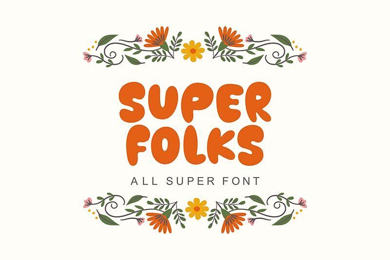 Super Folks Font
