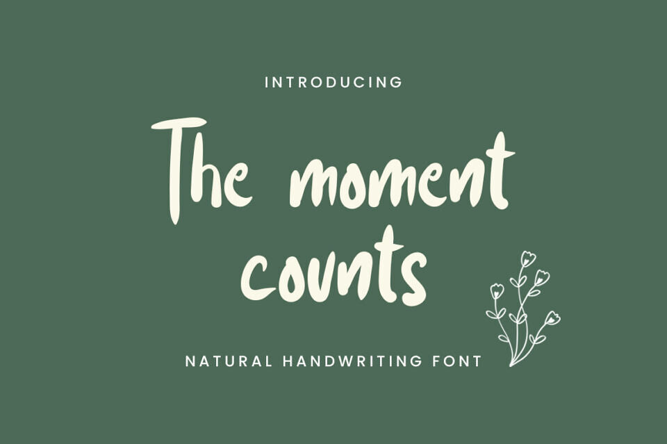 The Moment Counts Font