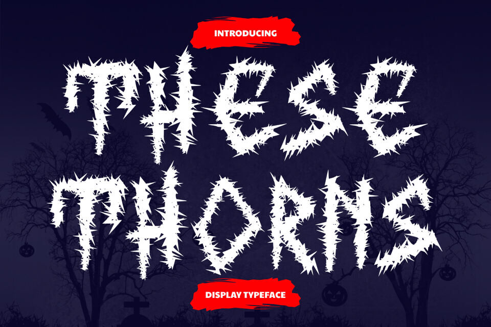 These Thorns Font