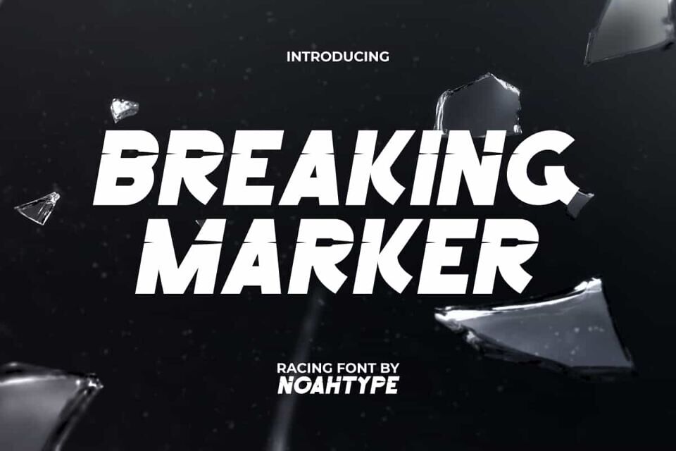 Breaking Marker Font