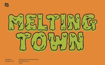 Melting Town Font