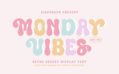 Monday Vibes Font