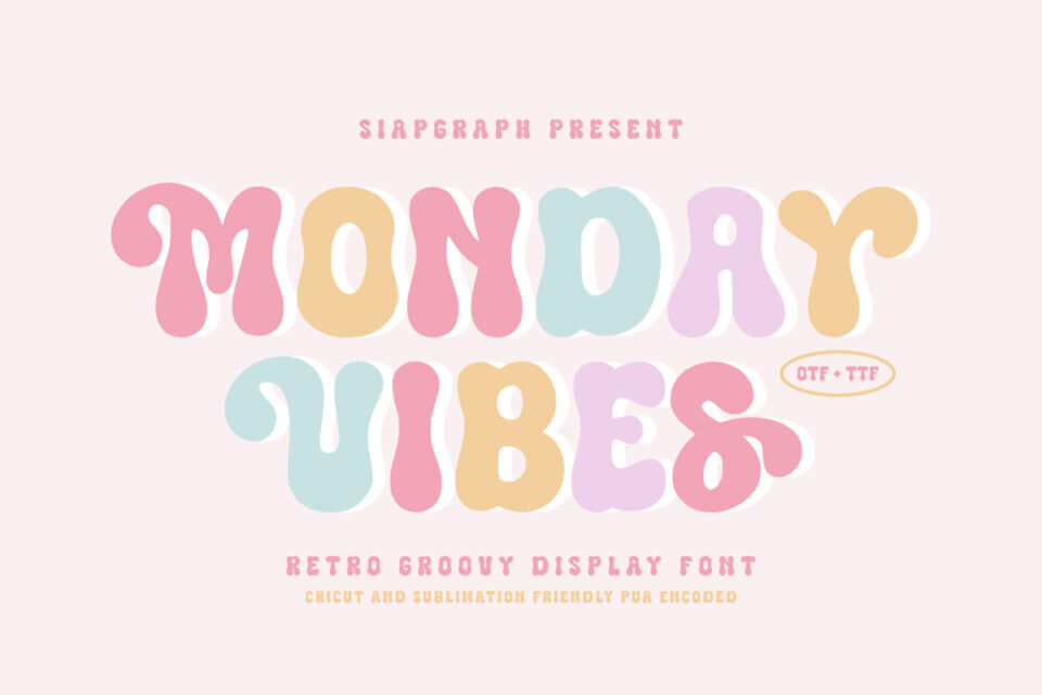 Monday Vibes Font