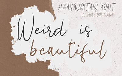 Weird is beautiful Font