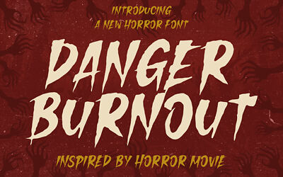 Danger Burnout Font