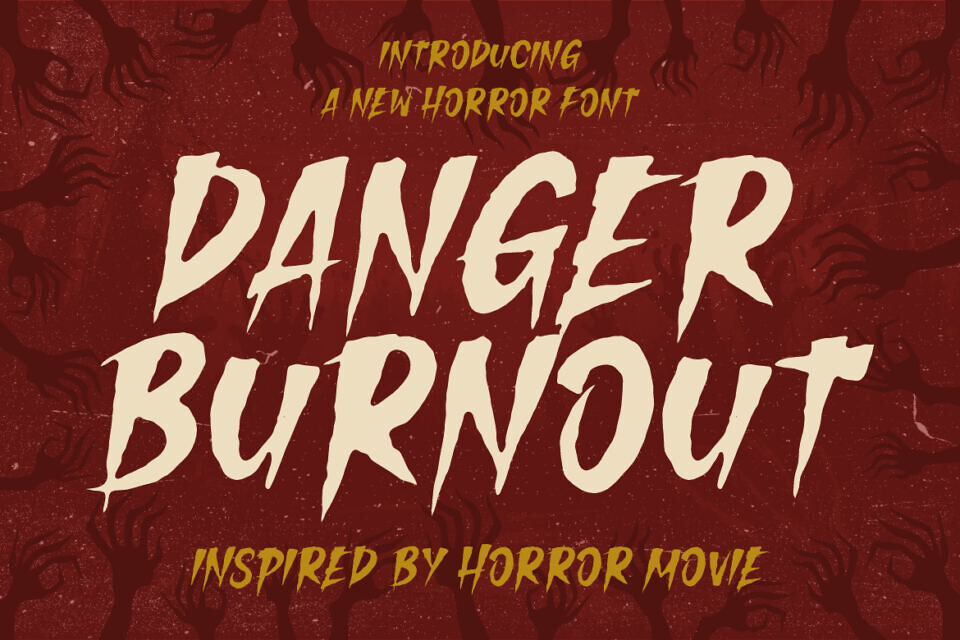 Danger Burnout Font