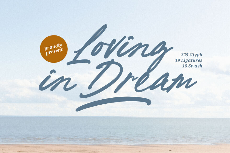 Loving In Dream Font