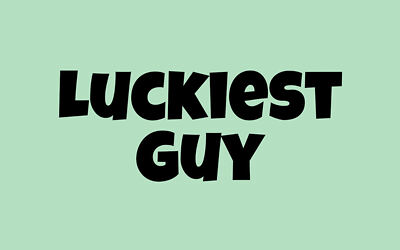 Luckiest Guy Font