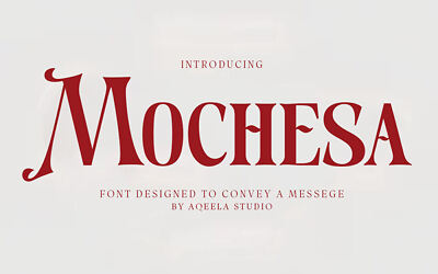 Mochesa Font
