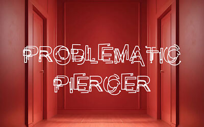 Problematic Piercer Font