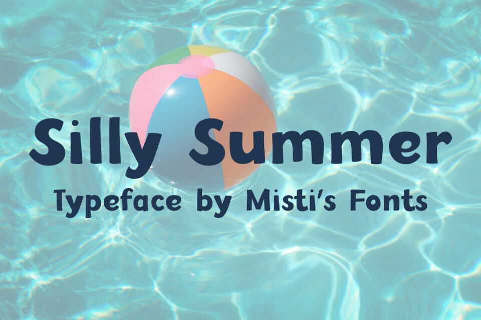 Silly Summer Font