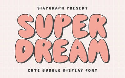 Super Dream Font