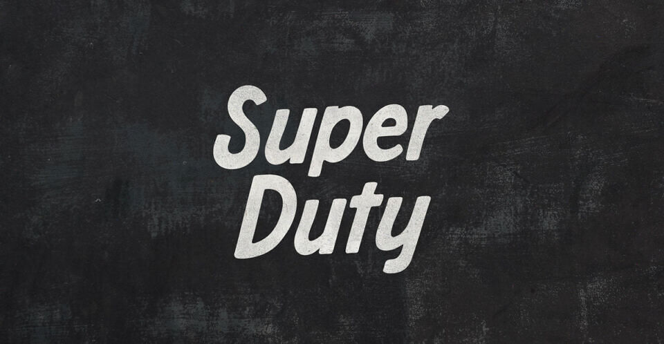 Super Duty Font