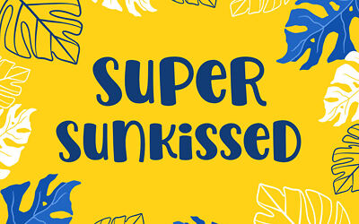 Super Sunkissed Font