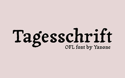 Tagesschrift Font