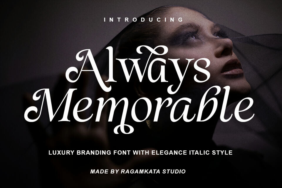 Always Memorable Font