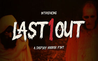 Last One Out Font