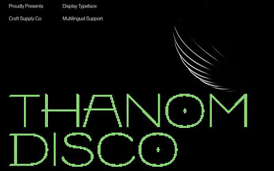 Thanom Disco Font
