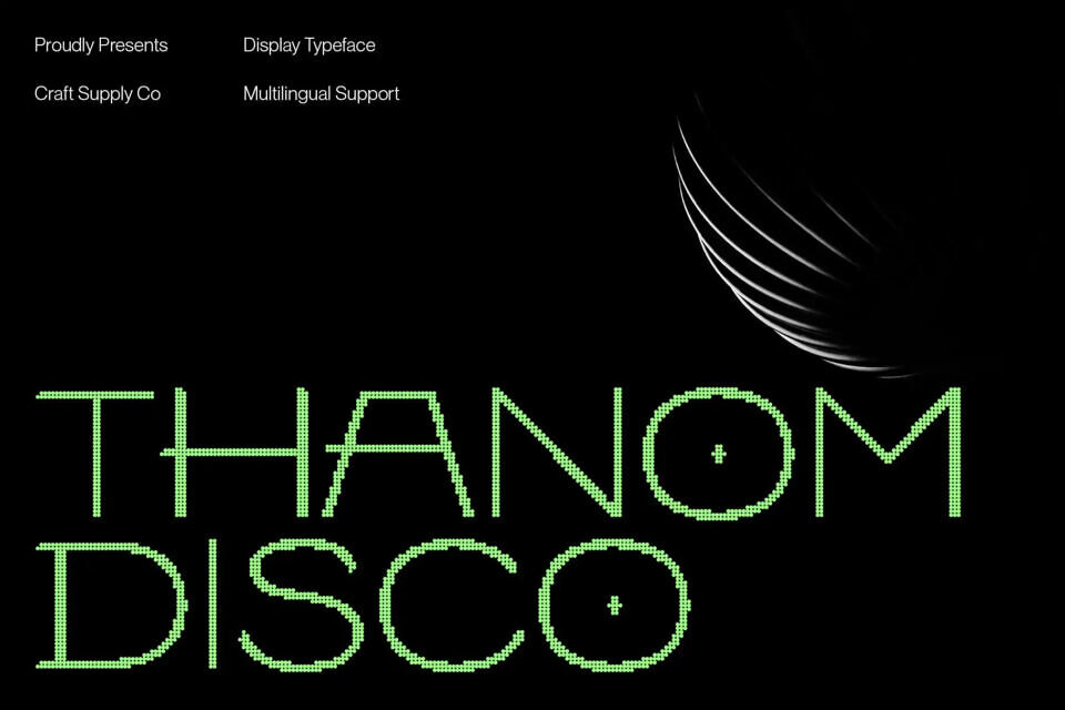 Thanom Disco Font