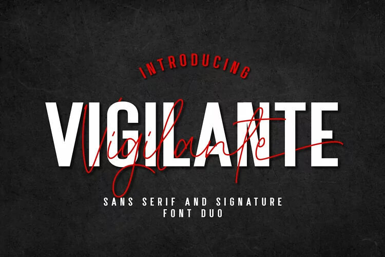 Vigilante Signature Font